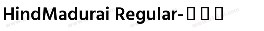 HindMadurai Regular字体转换